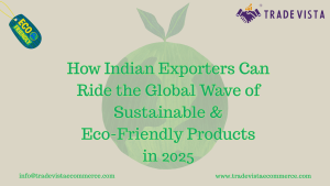 sustainable exports from India eco friendly