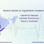 India’s Medical Equipment Market in 2025: Growth Trends, Export Potential, and Policy Support